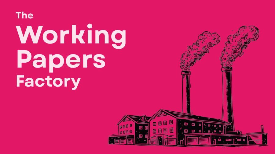 The Working Papers Factory