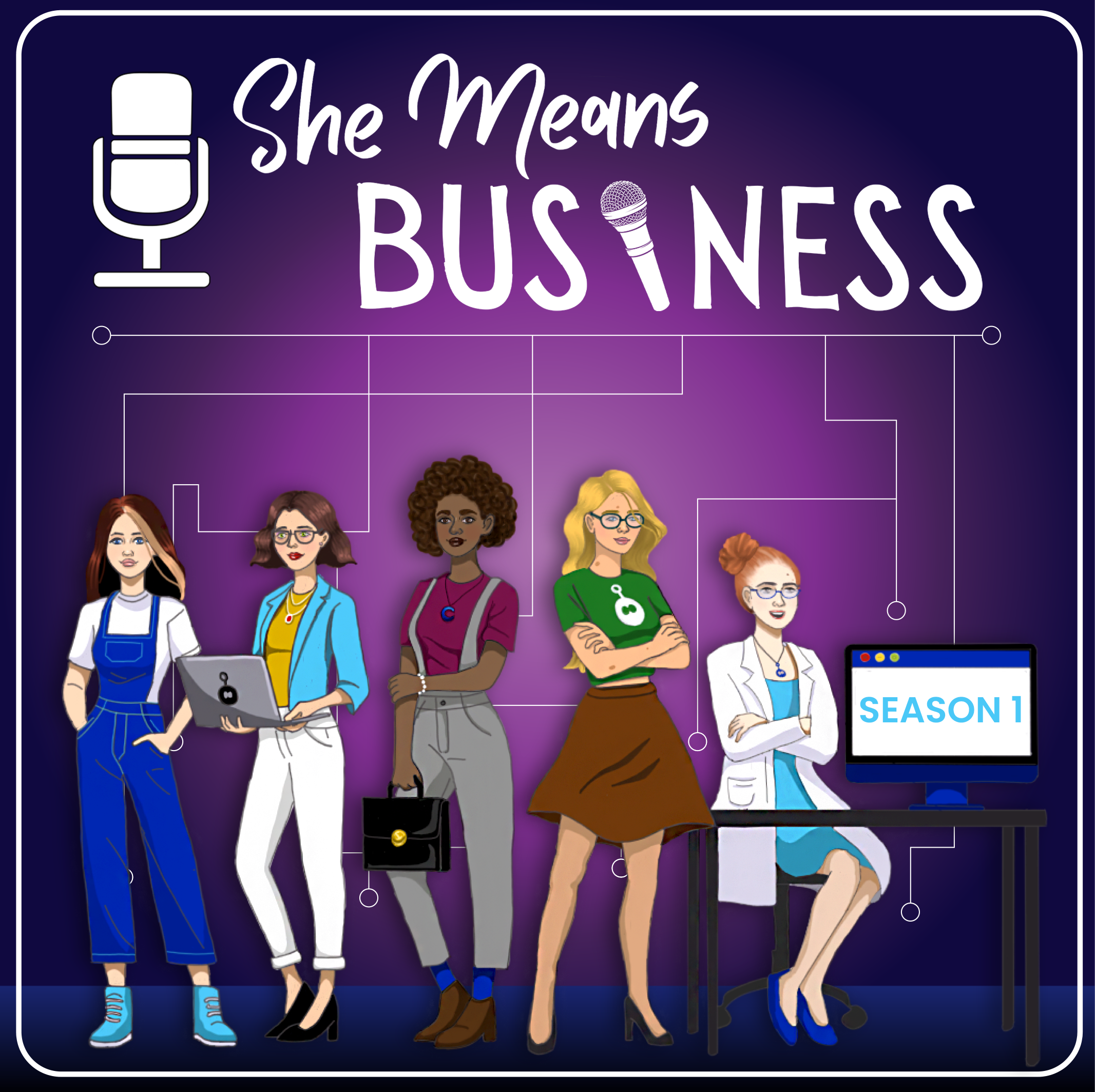 She means business - five women in a cartoon style, one sat at a table with a monitor that says 'season 1'