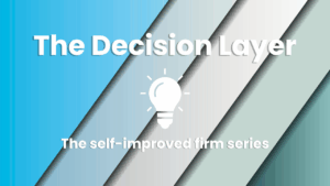 The decision layer